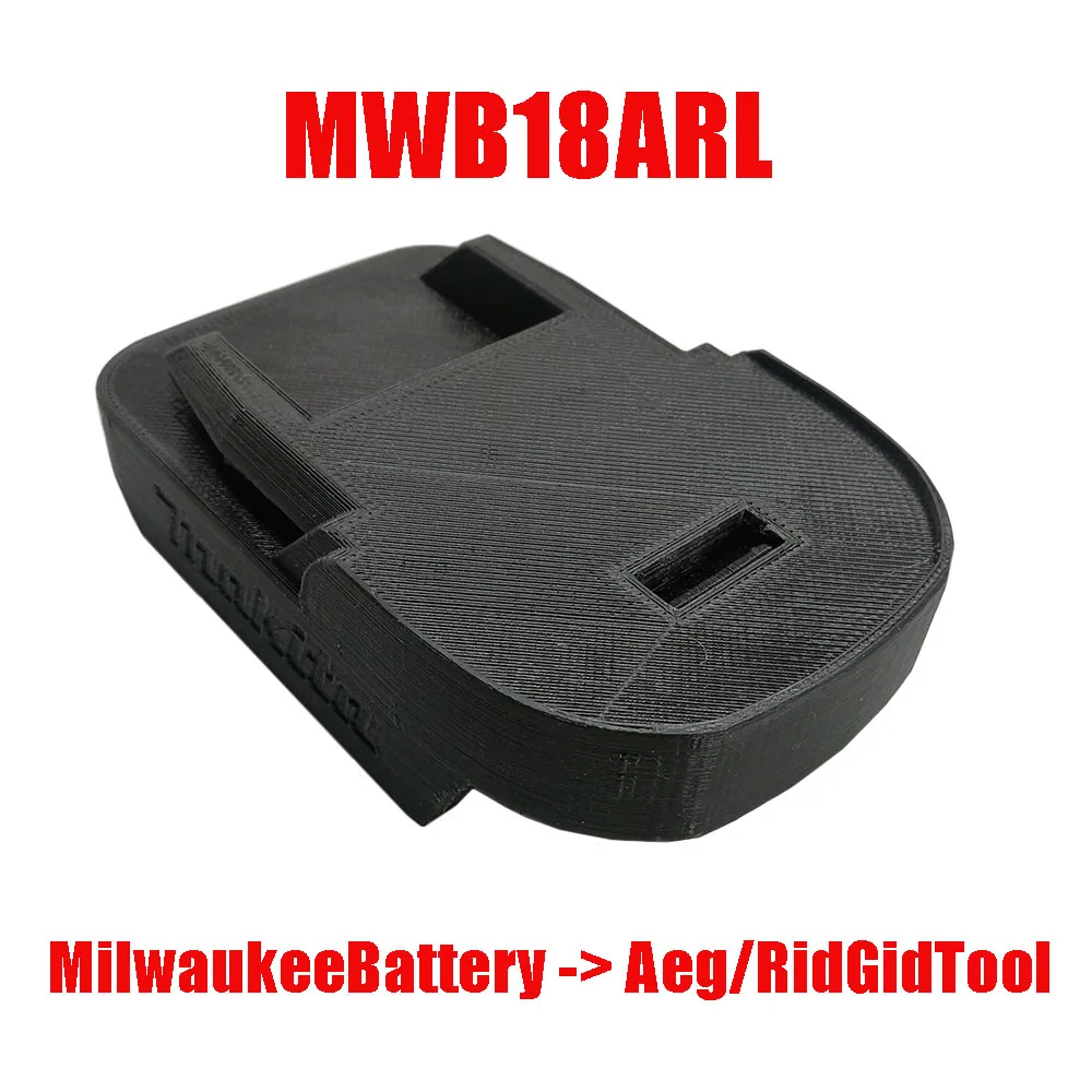 MWB18ARL Elektros Įrankis Adapteris Keitiklis naudoti Milwaukee 18V Li-ion Baterijos M18 apie AEG RIDGID Ličio Mašina 1